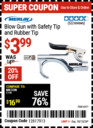 Buy the MERLIN Blow Gun with Safety Tip and Rubber Tip (Item 63577) for $3.99, valid through 10/13/2024.