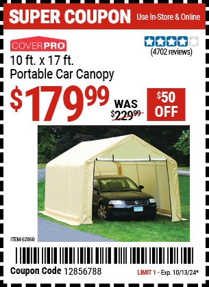 Buy the COVERPRO 10 ft. x 17 ft. Portable Car Canopy (Item 62860) for $179.99, valid through 10/13/2024.