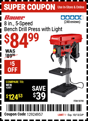 Buy the BAUER 8 in., 5-Speed Bench Drill Press with Light (Item 58780) for $84.99, valid through 10/13/2024.