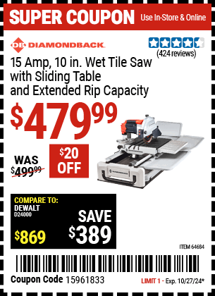 Buy the DIAMONDBACK 15 Amp 10 in. Wet Tile Saw with Sliding Table and Extended Rip Capacity (Item 64684) for $479.99, valid through 10/27/2024.