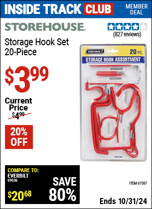 Inside Track Club members can Buy the STOREHOUSE Storage Hook Set 20 Pc. (Item 67587) for $3.99, valid through 10/31/2024.