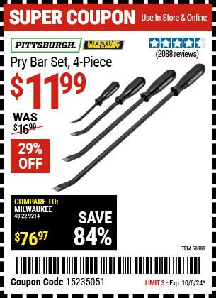 Buy the PITTSBURGH Pry Bar Set (Item 58388) for $11.99, valid through 10/6/2024.