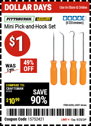 Buy the PITTSBURGH Mini Pick and Hook Set (Item 63697/66836) for $1, valid through 9/25/2024.