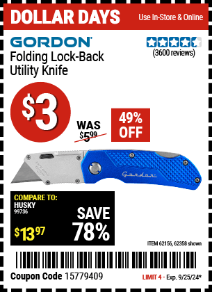 Buy the GORDON Folding Lock-Back Utility Knife (Item 62358/62156) for $3, valid through 9/25/2024.