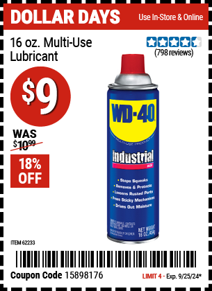 Buy the WD-40 16 Oz. Multi-Use Lubricant (Item 62233) for $9, valid through 9/25/2024.