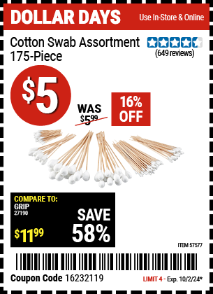 Buy the Cotton Swab Assortment, 175 Pc. (Item 57577) for $5, valid through 10/2/2024.