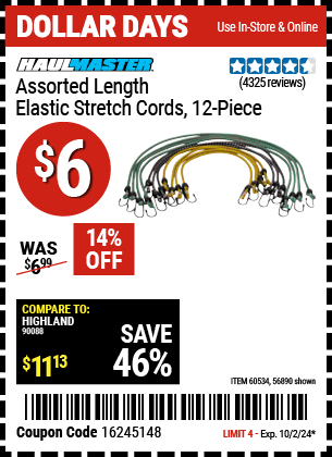 Buy the HAUL-MASTER Assorted Length Elastic Stretch Cords (Item 56890/60534) for $6, valid through 10/2/2024.