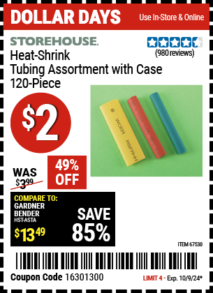 Buy the STOREHOUSE Heat-Shrink Tubing Assortment with Case 120 Pc. (Item 67530) for $2, valid through 10/9/2024.