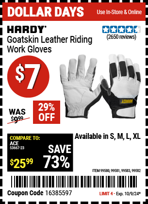 Buy the HARDY Goatskin Riding Work Gloves (Item 99580/99581/99582/99583) for $7, valid through 10/9/2024.