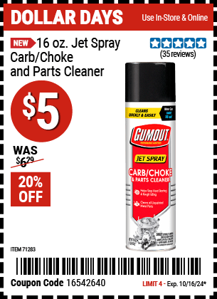 Buy the GUMOUT 16 oz. Jet Spray Carb/Choke and Parts Cleaner (Item 71283) for $5, valid through 10/16/2024.