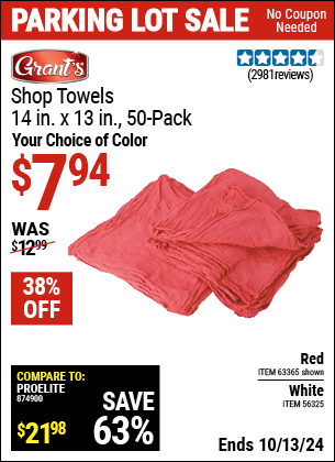 Buy the GRANT'S Shop Towels, 14 in. x 13 in., 50-Pack (Item 56325/63365) for $7.94, valid through 10/13/2024.