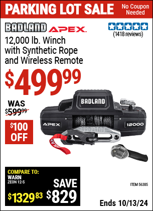 Buy the BADLAND APEX 12,000 lb. Winch with Synthetic Rope and Wireless Remote (Item 56385) for $499.99, valid through 10/13/2024.