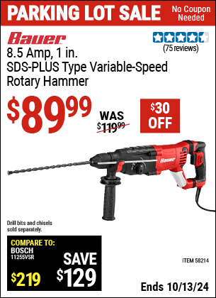 Buy the BAUER 8.5 Amp, 1 in. SDS-PLUS Type Variable-Speed Rotary Hammer (Item 58214) for $89.99, valid through 10/13/2024.