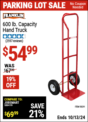 Buy the FRANKLIN 600 lb. Capacity Hand Truck (Item 58291) for $54.99, valid through 10/13/2024.