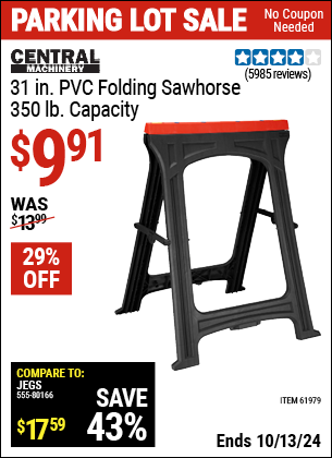 Buy the CENTRAL MACHINERY 31 in. PVC Folding Sawhorse, 350 lb. Capacity (Item 61979) for $9.91, valid through 10/13/2024.