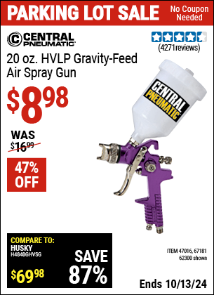 Buy the CENTRAL PNEUMATIC 20 oz. HVLP Gravity Feed Air Spray Gun (Item 62300/47016/67181) for $8.98, valid through 10/13/2024.