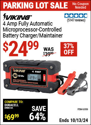 Buy the VIKING 4 Amp Fully Automatic Microprocessor Controlled Battery Charger/Maintainer (Item 63350) for $24.99, valid through 10/13/2024.