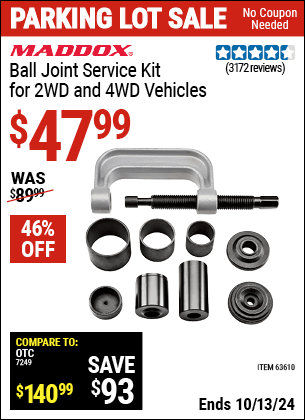 Buy the MADDOX Ball Joint Service Kit for 2WD and 4WD Vehicles (Item 63610) for $47.99, valid through 10/13/2024.