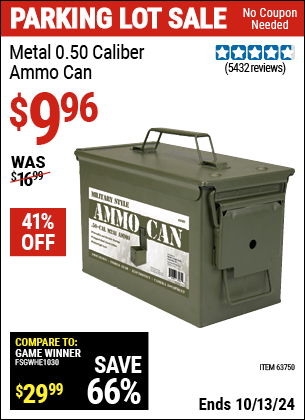 Buy the Metal 0.50 Caliber Ammo Can (Item 63750) for $9.96, valid through 10/13/2024.