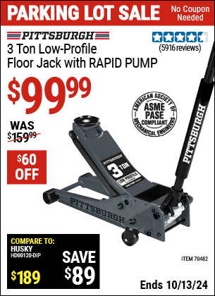 Buy the PITTSBURGH 3 Ton Low-Profile Floor Jack with RAPID PUMP, Slate Gray (Item 70482) for $99.99, valid through 10/13/2024.