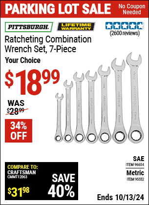 Buy the PITTSBURGH Combination Ratcheting Wrench Set 7 Pc. (Item 95552/96654) for $18.99, valid through 10/13/2024.