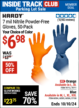 Inside Track Club members can Buy the HARDY 7 mil Nitrile Powder-Free Gloves, 50 Pack (Item 57158/68504/68505/61773/68506/70711/70712) for $6.98, valid through 10/10/2024.