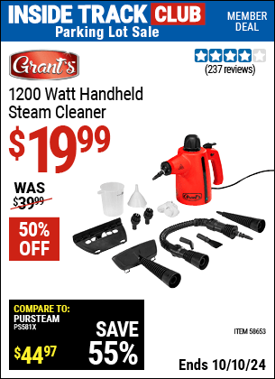 Inside Track Club members can Buy the GRANT'S 1200 Watt Handheld Steam Cleaner (Item 58653) for $19.99, valid through 10/10/2024.