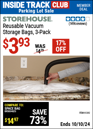 Inside Track Club members can Buy the STOREHOUSE Vacuum Storage Bag, 3-Pack (Item 61242) for $3.93, valid through 10/10/2024.