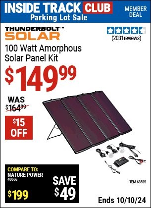 Inside Track Club members can Buy the THUNDERBOLT MAGNUM SOLAR 100 Watt Solar Panel Kit (Item 63585) for $149.99, valid through 10/10/2024.