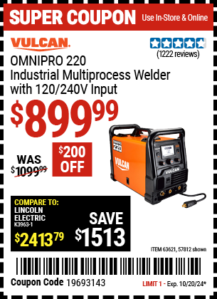 Buy the VULCAN OMNIPRO 220 Industrial Multiprocess Welder with 120/240V Input (Item 57812/63621) for $899.99, valid through 10/20/2024.