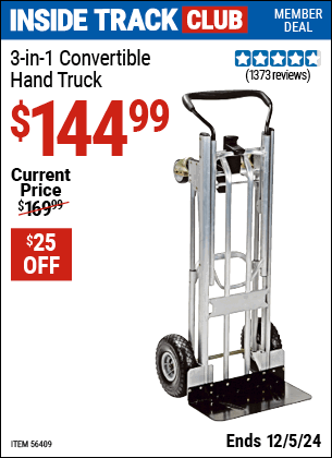 Inside Track Club members can Buy the COSCO 3-In-1 Convertible Hand Truck (Item 56409) for $144.99, valid through 12/5/2024.