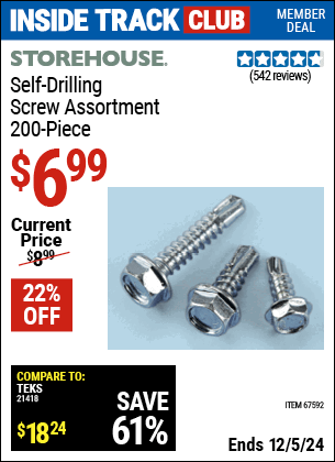 Inside Track Club members can Buy the STOREHOUSE Self-Drilling Screw Assortment, 200 Piece (Item 67592) for $6.99, valid through 12/5/2024.