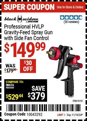 Buy the BLACK WIDOW BY SPECTRUM Professional HVLP Gravity Feed Spray Gun with Side Fan Control (Item 56152) for $149.99, valid through 11/10/2024.