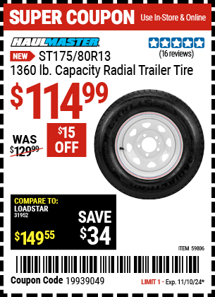 Buy the HAUL-MASTER ST175/80R13, 1360 lb. Capacity Radial Trailer Tire (Item 59806) for $114.99, valid through 11/10/2024.