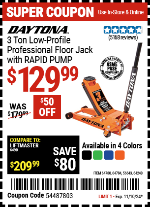 Buy the DAYTONA 3 ton Low-Profile Professional Floor Jack with RAPID PUMP (Item 56643/64240/64780/64784) for $129.99, valid through 11/10/2024.