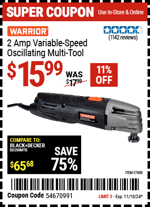 Buy the WARRIOR 2 Amp Variable-Speed Oscillating Multi-Tool (Item 57808) for $15.99, valid through 11/10/2024.