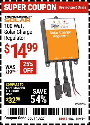 Buy the THUNDERBOLT SOLAR 100 Watt Solar Charge Regulator (Item 96728) for $14.99, valid through 11/10/2024.