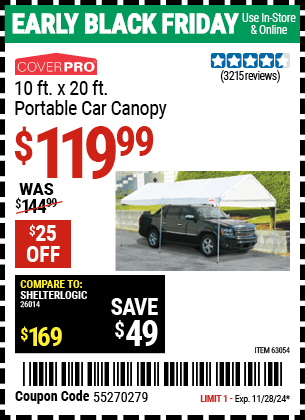 Buy the COVERPRO 10 ft. x 20 ft. Portable Car Canopy (Item 63054) for $119.99, valid through 11/28/2024.