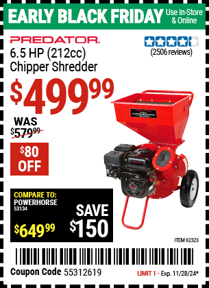 Buy the PREDATOR 6.5 HP (212cc) Chipper Shredder (Item 62323) for $499.99, valid through 11/28/2024.