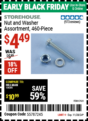 Buy the STOREHOUSE 460 Piece Nut and Washer Assortment (Item 67624) for $4.49, valid through 11/28/2024.