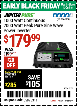 Buy the JUPITER PURE 1000 Watt Continuous/2000 Watt Peak Pure Sine Wave Power Inverter (Item 57273) for $179.99, valid through 11/28/2024.