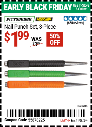 Buy the PITTSBURGH Nail Punch Set, 3-Piece (Item 62686) for $1.99, valid through 11/28/2024.