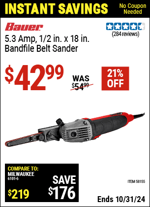 Buy the BAUER 5.3 Amp, 1/2 in. x 18 in. Bandfire Belt Sander (Item 58155) for $42.99, valid through 10/31/2024.