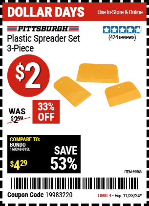 Buy the PITTSBURGH AUTOMOTIVE Plastic Spreader Set, 3 Piece (Item 69563) for $2, valid through 11/28/2024.