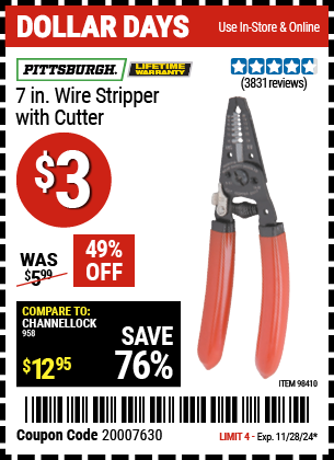 Buy the PITTSBURGH 7 in. Wire Stripper with Cutter (Item 98410) for $3, valid through 11/28/2024.