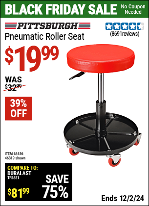 Buy the PITTSBURGH AUTOMOTIVE Pneumatic Roller Seat (Item 46319/63456) for $19.99, valid through 12/2/2024.