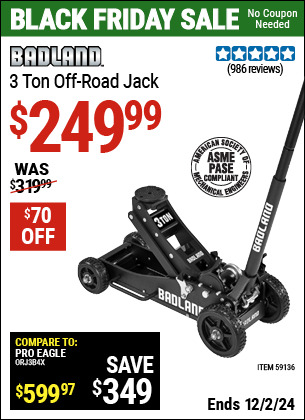 Buy the BADLAND 3 Ton Off-Road Jack (Item 59136) for $249.99, valid through 12/2/2024.