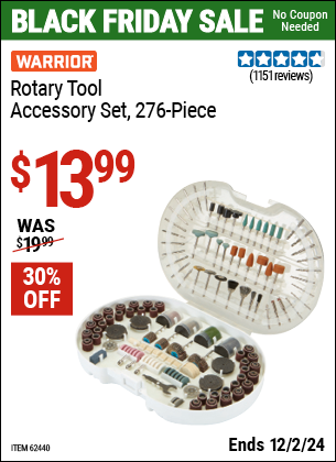 Buy the WARRIOR Rotary Tool Accessory Set, 276 Piece (Item 62440) for $13.99, valid through 12/2/2024.