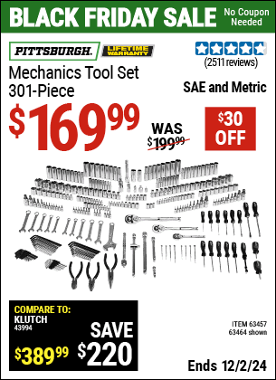 Buy the PITTSBURGH Mechanics Tool Set, 301 Piece (Item 63464) for $169.99, valid through 12/2/2024.