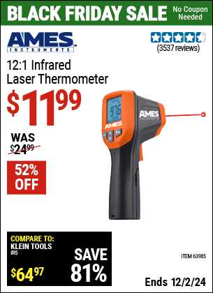 Buy the AMES INSTRUMENTS 12:1 Infrared Laser Thermometer (Item 63985) for $11.99, valid through 12/2/2024.